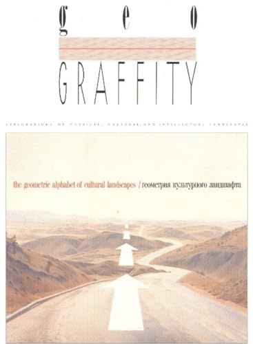 geoGraffity: Explorations of Physical, Cultural, and Intellectual Landscapes - The Geometric Alph...