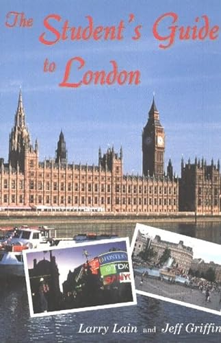 Stock image for The Student's Guide to London for sale by SecondSale