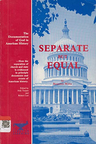 Stock image for Separate But Equal: The Documentation of God in American History for sale by HPB-Red