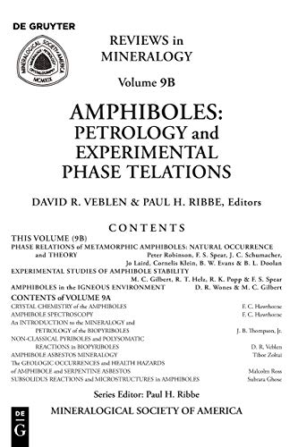 9780939950119: Amphiboles: Petrology and Experimental Phase Relations: 9B (Reviews in Mineralogy & Geochemistry, 9B)