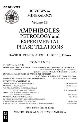 Stock image for Amphiboles: Petrology and Experimental Phase Relations (Reviews in Mineralogy & Geochemistry, 9B) for sale by Irish Booksellers