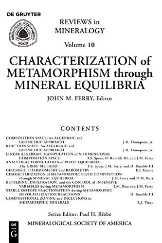 9780939950126: Characterization of Metamorphism through Mineral Equilibria: 10 (Reviews in Mineralogy & Geochemistry, 10)