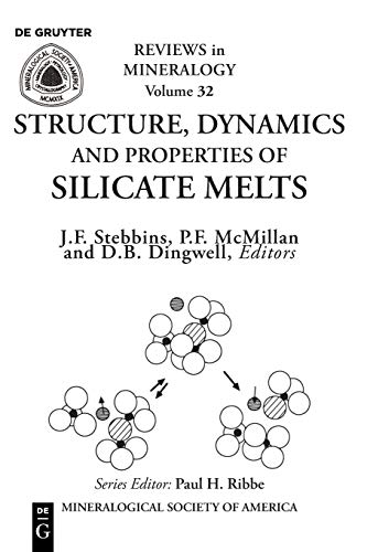 Imagen de archivo de Structure, Dynamics, and Properties of Silicate Melts a la venta por Chiron Media