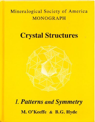 Beispielbild fr Crystal Structures, No. 1: Patterns & Symmetry zum Verkauf von Wonder Book