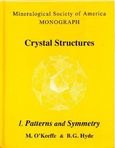 Stock image for Crystal Structures, No. 1: Patterns & Symmetry for sale by Wonder Book