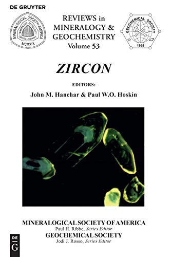 9780939950652: Zircon (Reviews in Mineralogy and Geochemistry, Vol. 53)