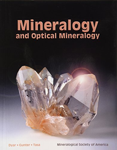 9780939950812: Mineralogy And Optical Mineralogy