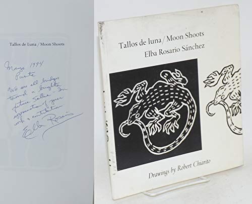 Stock image for Tallos De Luna: Moon Shoots, Poems in Spanish and English for sale by Take Five Books