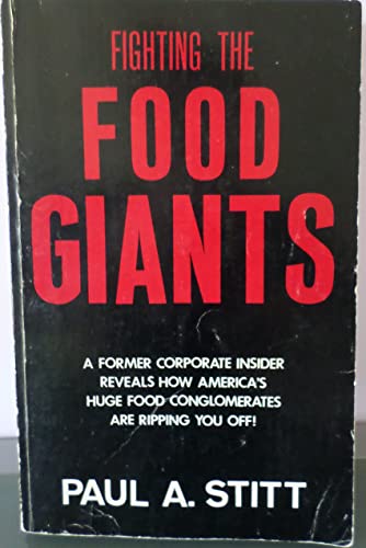 Stock image for Fighting the Food Giants for sale by ThriftBooks-Atlanta