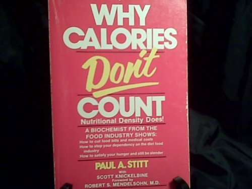Beispielbild fr Why Calories Don't Count zum Verkauf von SecondSale