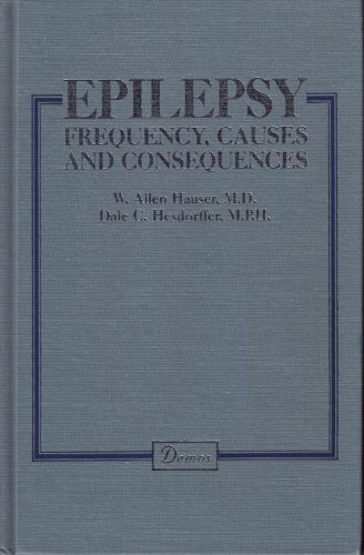 Stock image for Epilepsy : Frequency, Causes and Consequences for sale by Better World Books