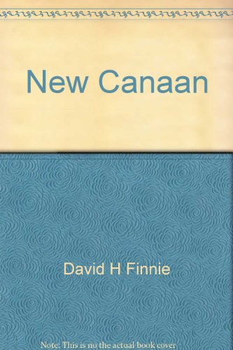 9780939958047: New Canaan : Texture of a Community