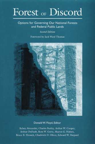 Beispielbild fr Forest of Discord: Options for Governing Our National Forests and Federal Public Lands zum Verkauf von ThriftBooks-Atlanta