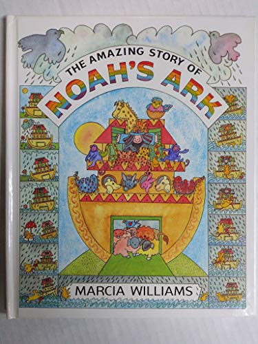 Imagen de archivo de The Amazing Story of Noah's Ark a la venta por SecondSale