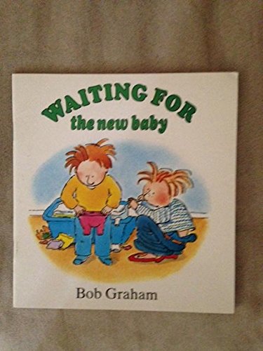 Stock image for Waiting for the New Baby for sale by Alf Books