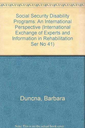 Stock image for Social security disability programs; an international perspective; Austria, Canada, Finland, Israel, Sweden, the Netherlands, Federal Republic of Germany, England for sale by Hammer Mountain Book Halls, ABAA