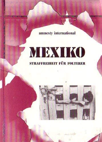 Stock image for Mexico: Torture With Impunity for sale by Zubal-Books, Since 1961