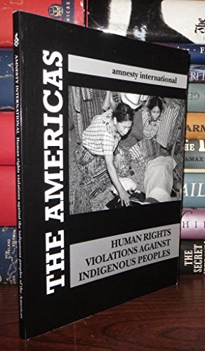 Stock image for Human Rights Violations Against Indigenous Peoples for sale by Vashon Island Books