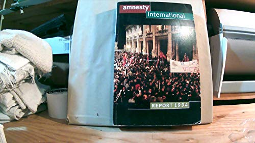 Imagen de archivo de Amnesty International Report 1994 a la venta por Wonder Book