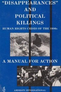 Stock image for Disappearances and Political Killings: A Manual for Action for sale by HPB-Emerald