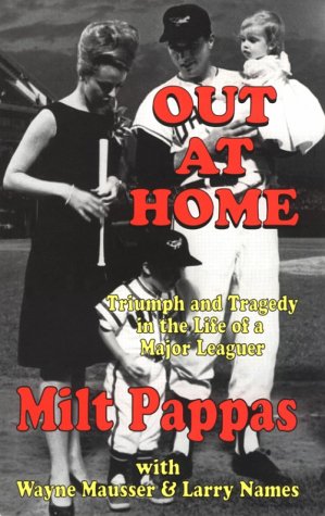 Out at Home: Triumph and Tragedy [signed]