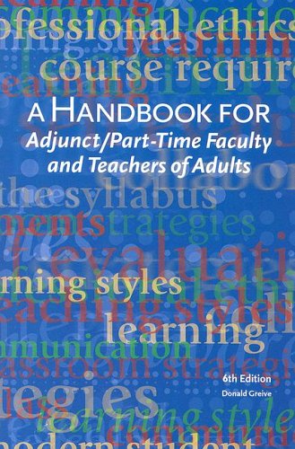 Beispielbild fr A Handbook for Adjunct & Part-Time Faculty & Teachers of Adults zum Verkauf von Wonder Book