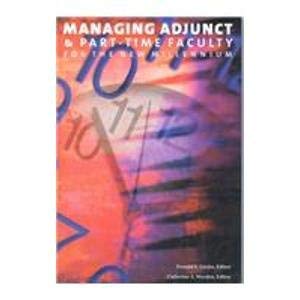 Imagen de archivo de Managing Adjunct and Part-Time Faculty for the New Millennium a la venta por ThriftBooks-Atlanta