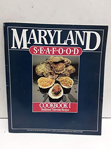 Beispielbild fr Maryland Seafood Cookbook I zum Verkauf von Wonder Book