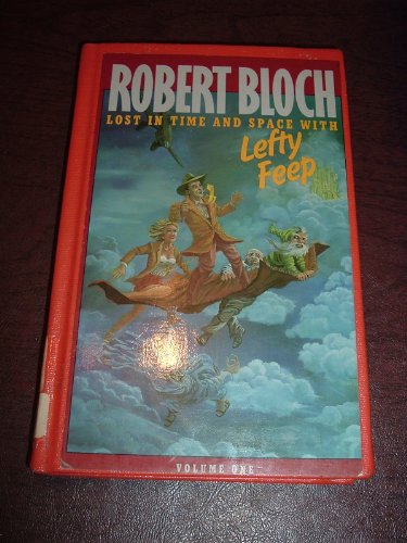 Stock image for Lost in Time and Space With Lefty Feep for sale by Green Street Books
