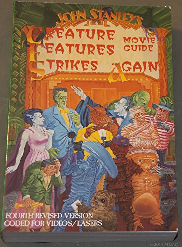 Stock image for John Stanley's Creature Features Strikes Again Movie Guide for sale by Open Books