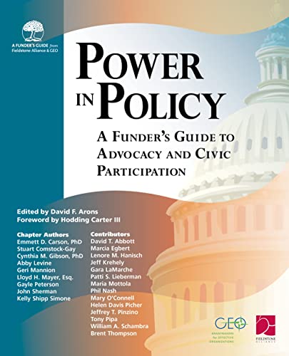 Stock image for Power In Policy: A Funder's Guide to Advocacy and Civic Participation for sale by SecondSale