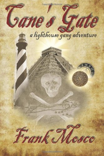 Stock image for Cane's Gate: A Lighthouse Gang Adventure for sale by Revaluation Books