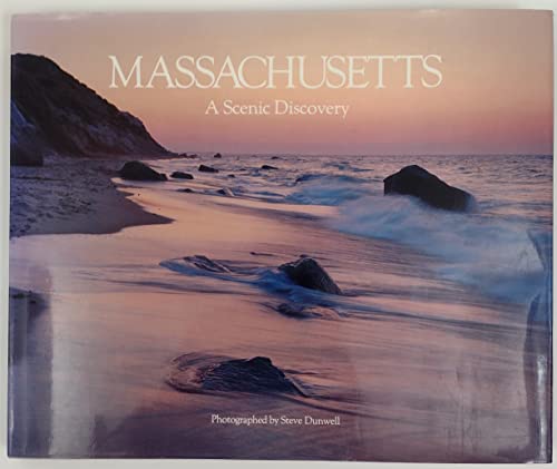 Massachusetts a Scenic Dis (9780940078048) by Dunwell, Stewe; Dunwell, Steve