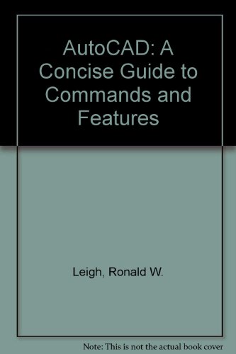 Beispielbild fr AutoCAD: A Concise Guide to Commands and Features zum Verkauf von AwesomeBooks