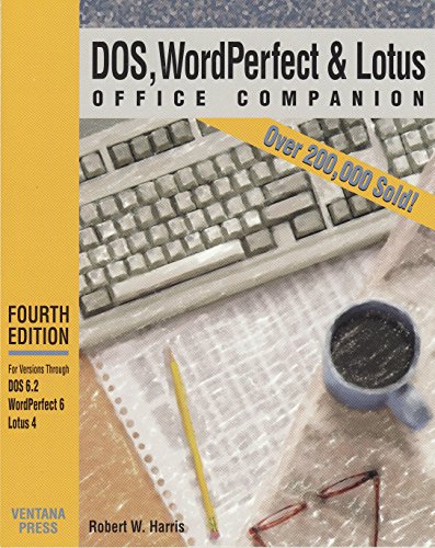 Beispielbild fr DOS, WordPerfect and Lotus Office Companion zum Verkauf von Wonder Book