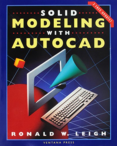 Imagen de archivo de Solid Modeling with AutoCAD: For Release 11 a la venta por Hawking Books