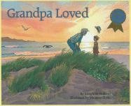 Beispielbild fr GRANDPA LOVED: Revised edition zum Verkauf von WorldofBooks