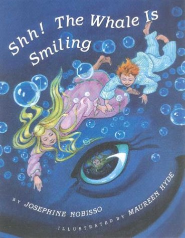 Stock image for Shh! The Whale Is Smiling for sale by Better World Books