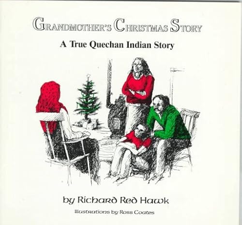 Stock image for Grandmother's Christmas Story: A True Quechan Indian Story for sale by ThriftBooks-Atlanta