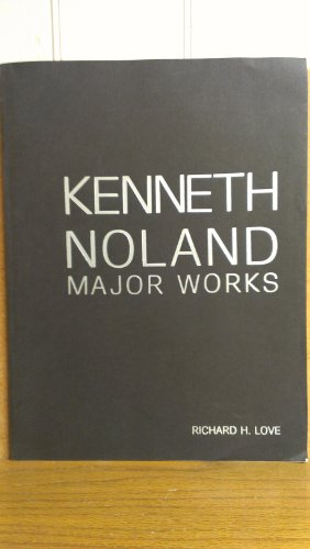 Stock image for Kenneth Noland : Major Works for sale by Better World Books