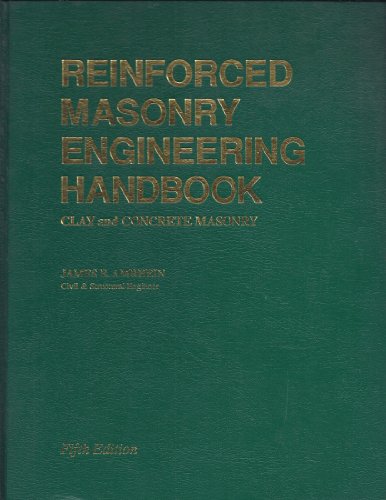 9780940116207: Reinforced masonry engineering handbook: Clay and concrete masonry