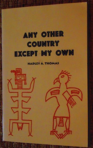Imagen de archivo de Any Other Country Except My Own a la venta por WorldofBooks