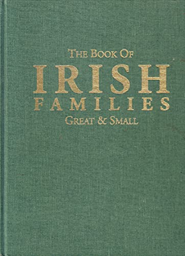 9780940134157: The Book of Irish Families: Great & Small: v. 1 (Book of Irish Families: Great and Small)