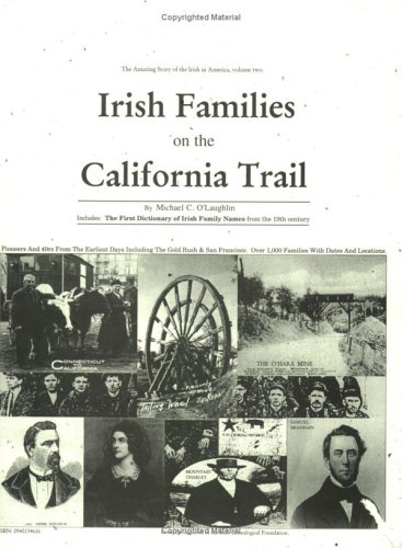 9780940134614: Irish Families on the California Trail
