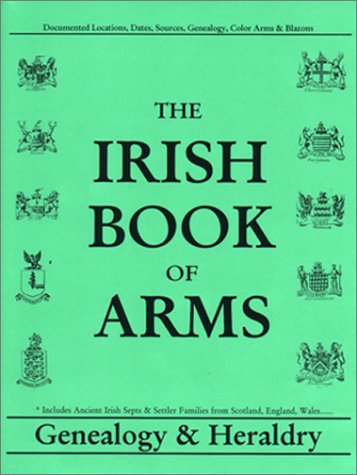 Beispielbild fr Irish Book of Arms Genealogy Heraldry zum Verkauf von ThriftBooks-Dallas