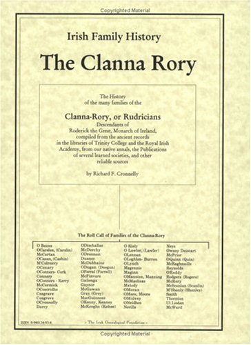 9780940134935: The History of the Clanna-Rory families in Ireland by Richard F. Cronnelly (2002-05-01)