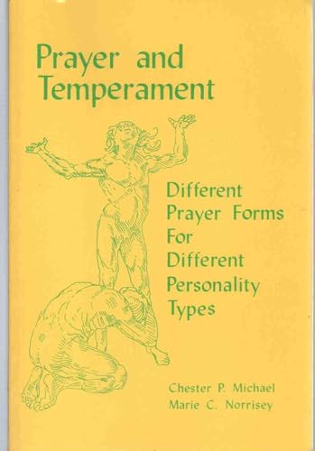 Beispielbild fr Prayer and Temperament : Different Prayer Forms for Different Personality Types zum Verkauf von Better World Books