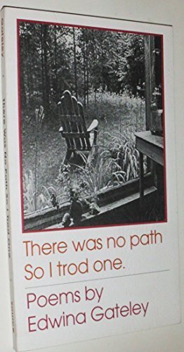Stock image for There Was No Path, So I Trod One.: Poems for sale by ThriftBooks-Dallas