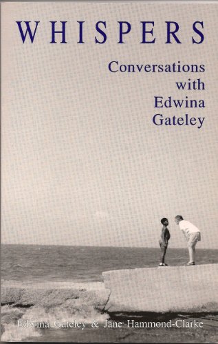 9780940147508: Whispers: Conversations with Edwina Gately