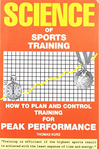 Stock image for Science of Sports Training : How to Plan and Control Training for Peak Performance for sale by Better World Books